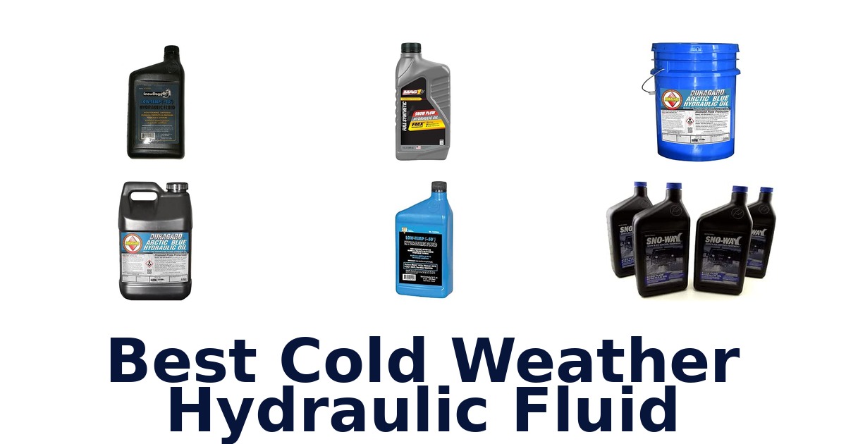 Best Cold Weather Hydraulic Fluid