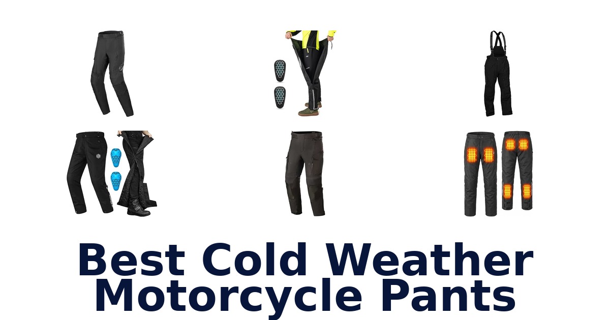 Best Cold Weather Motorcycle Pants