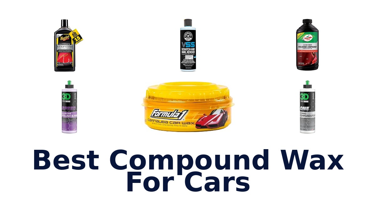 Best Compound Wax For Cars
