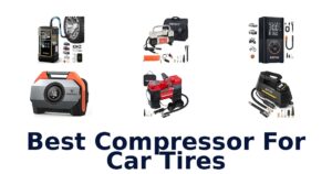 Best Compressor For Car Tires