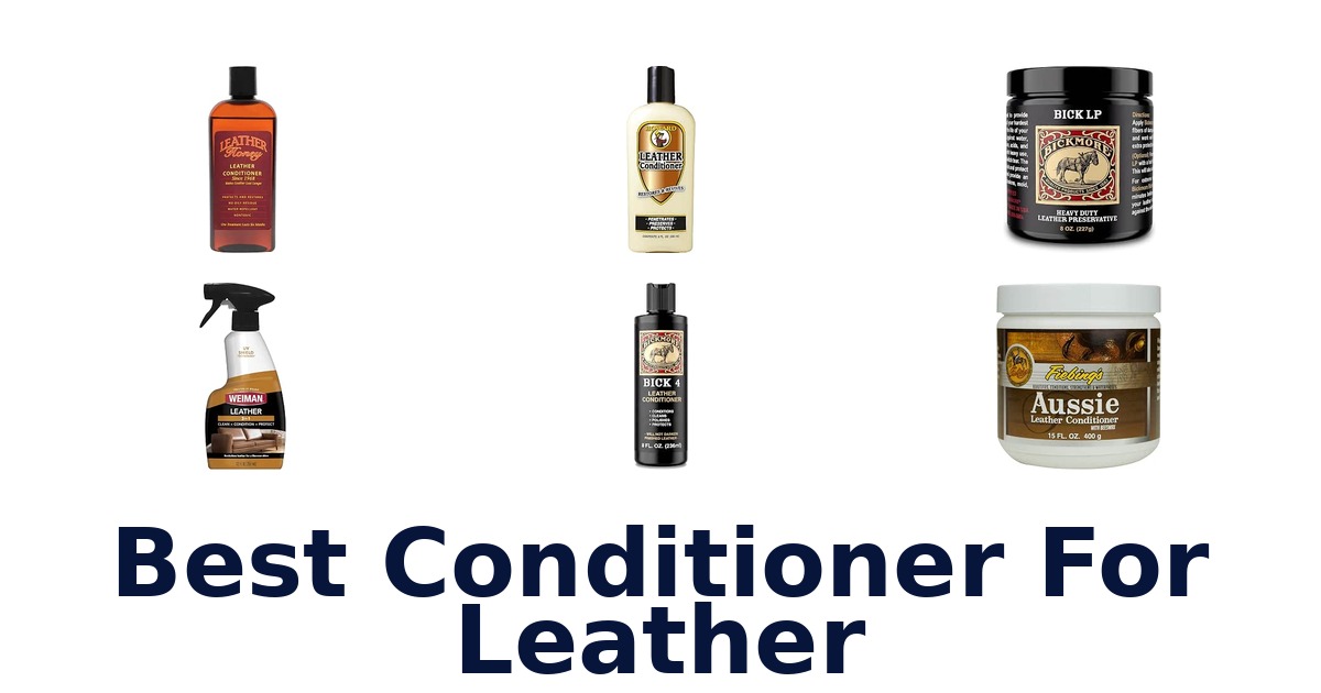 Best Conditioner For Leather
