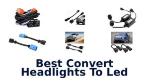 Best Convert Headlights To Led