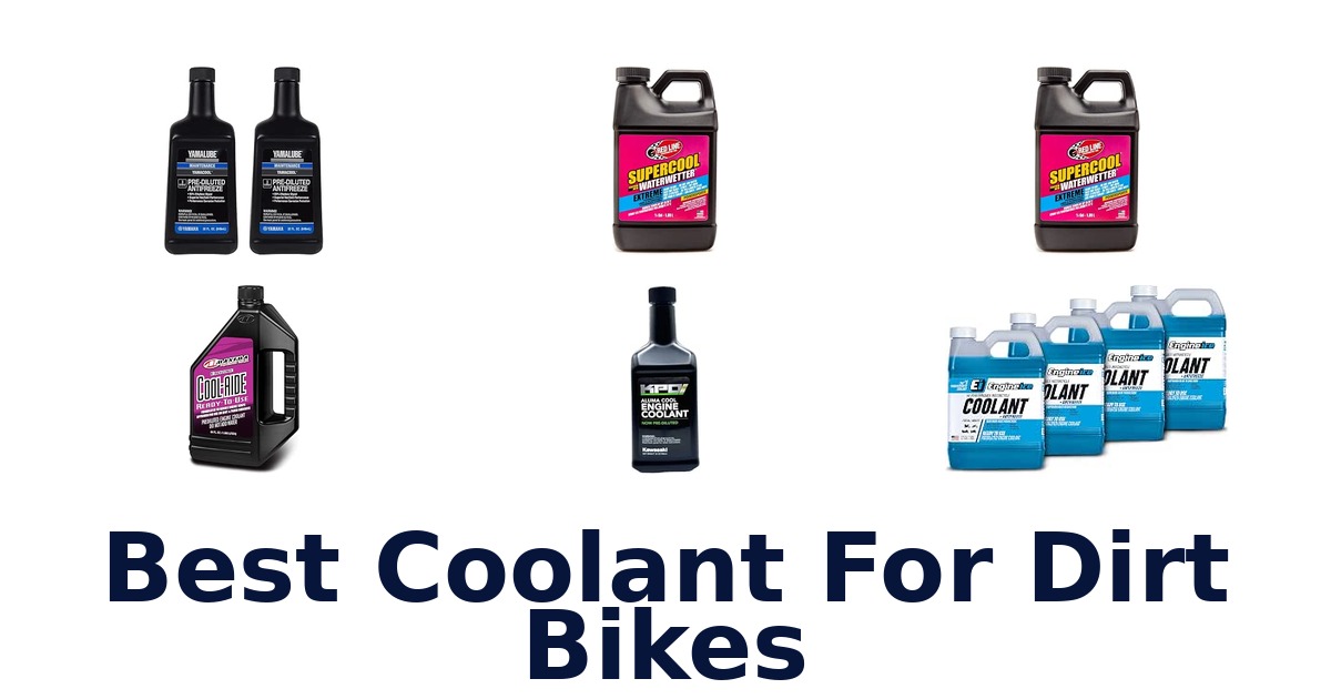 Best Coolant For Dirt Bikes