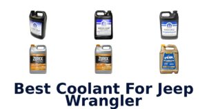 Best Coolant For Jeep Wrangler