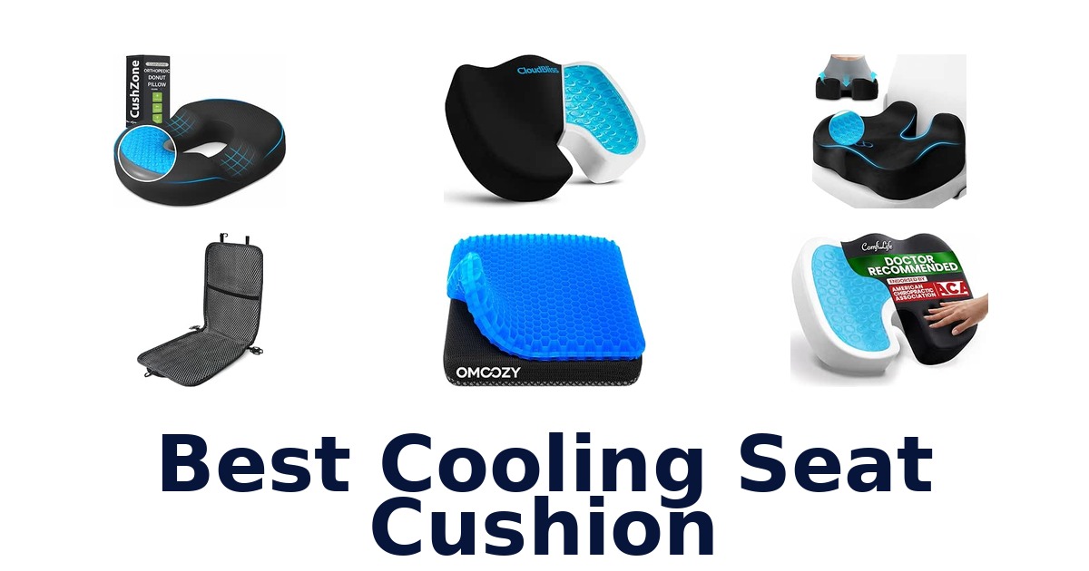 Best Cooling Seat Cushion