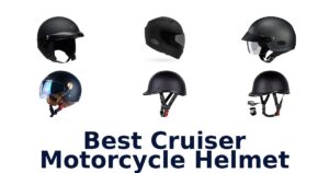 Best Cruiser Motorcycle Helmet