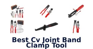 Best Cv Joint Band Clamp Tool