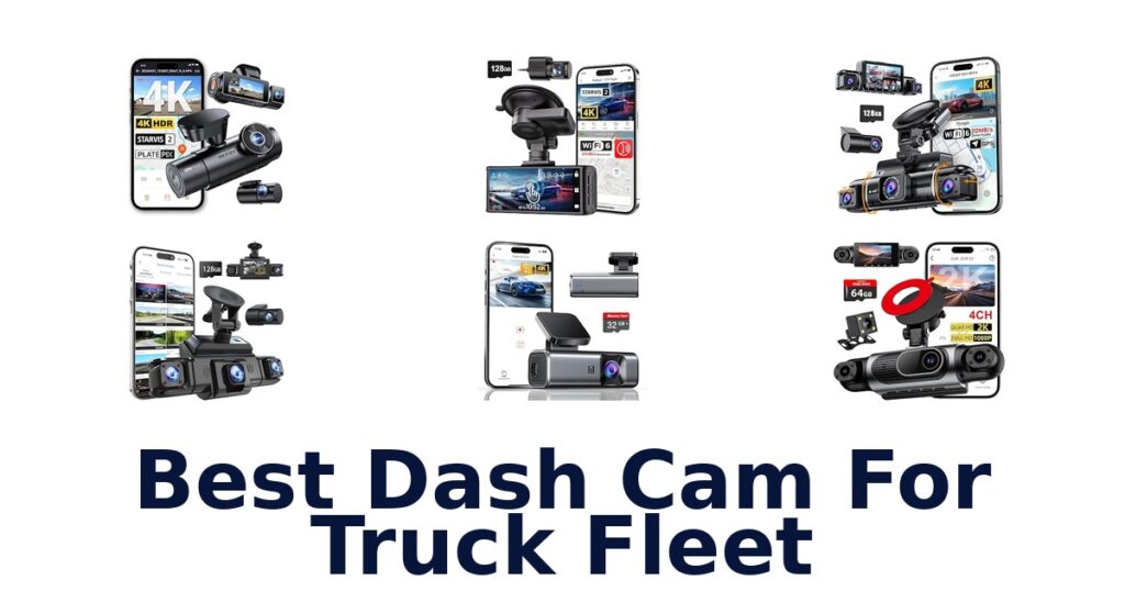 Best Dash Cam For Truck Fleet