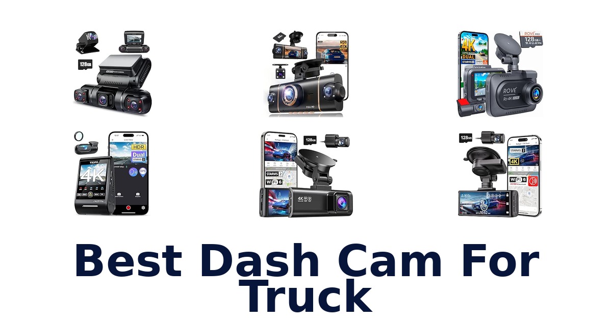 Best Dash Cam For Truck