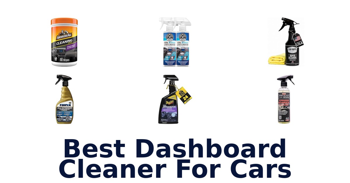 Best Dashboard Cleaner For Cars