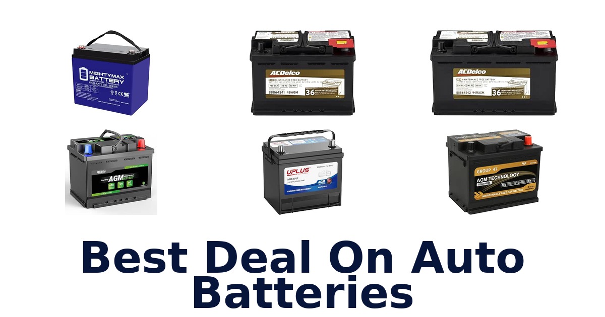 Best Deal On Auto Batteries