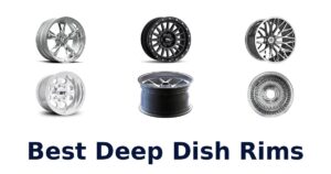 Best Deep Dish Rims