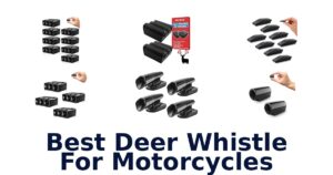 Best Deer Whistle For Motorcycles