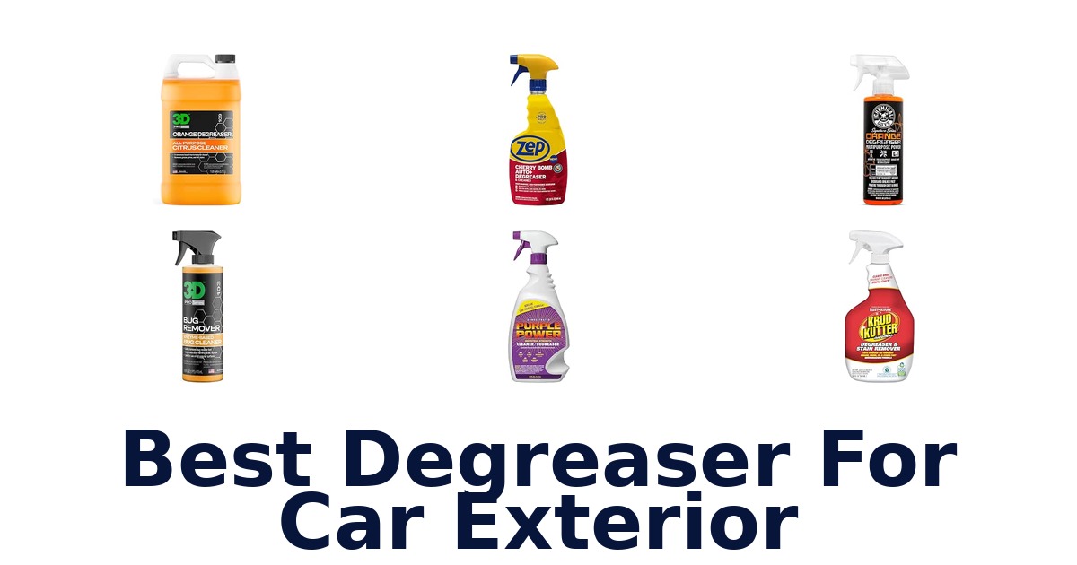 Best Degreaser For Car Exterior