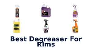 Best Degreaser For Rims