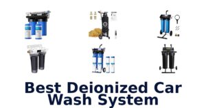 Best Deionized Car Wash System