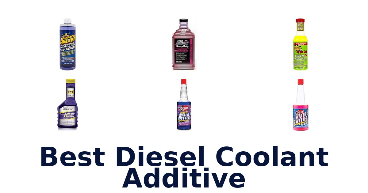 Best Diesel Coolant Additive