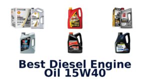 Best Diesel Engine Oil 15W40