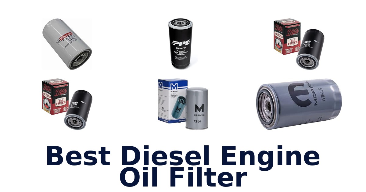 Best Diesel Engine Oil Filter