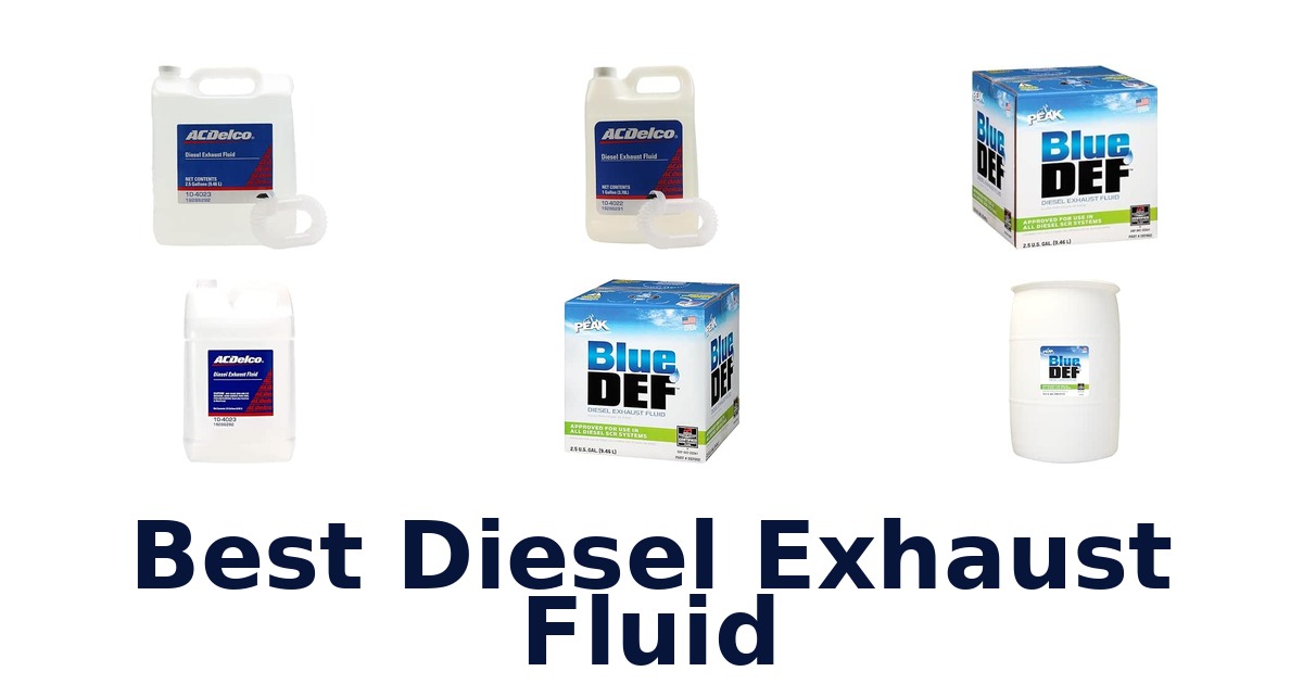 Best Diesel Exhaust Fluid