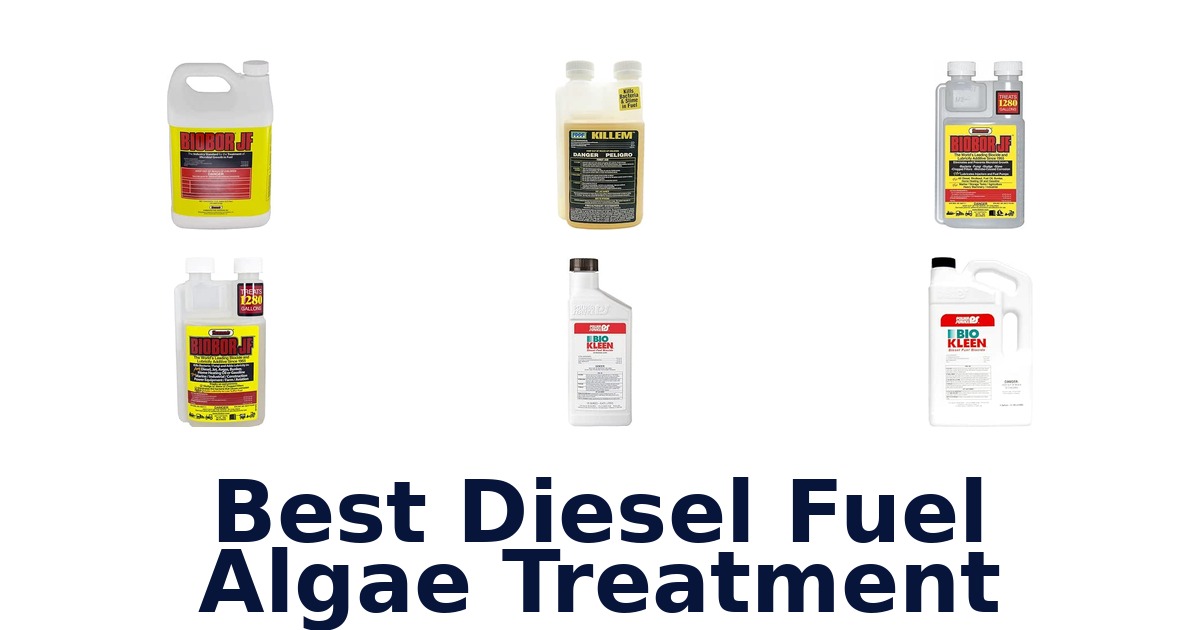 Best Diesel Fuel Algae Treatment