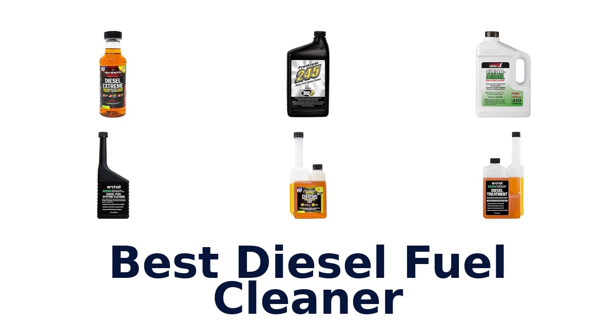 Best Diesel Fuel Cleaner