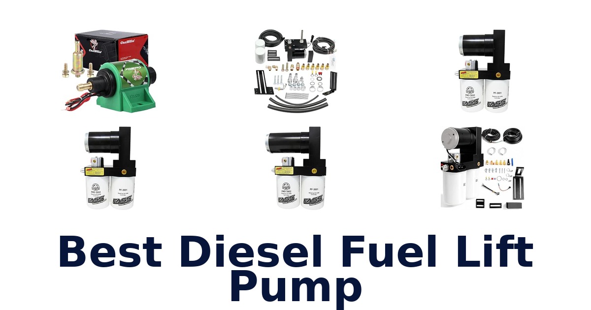 Best Diesel Fuel Lift Pump