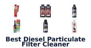 Best Diesel Particulate Filter Cleaner