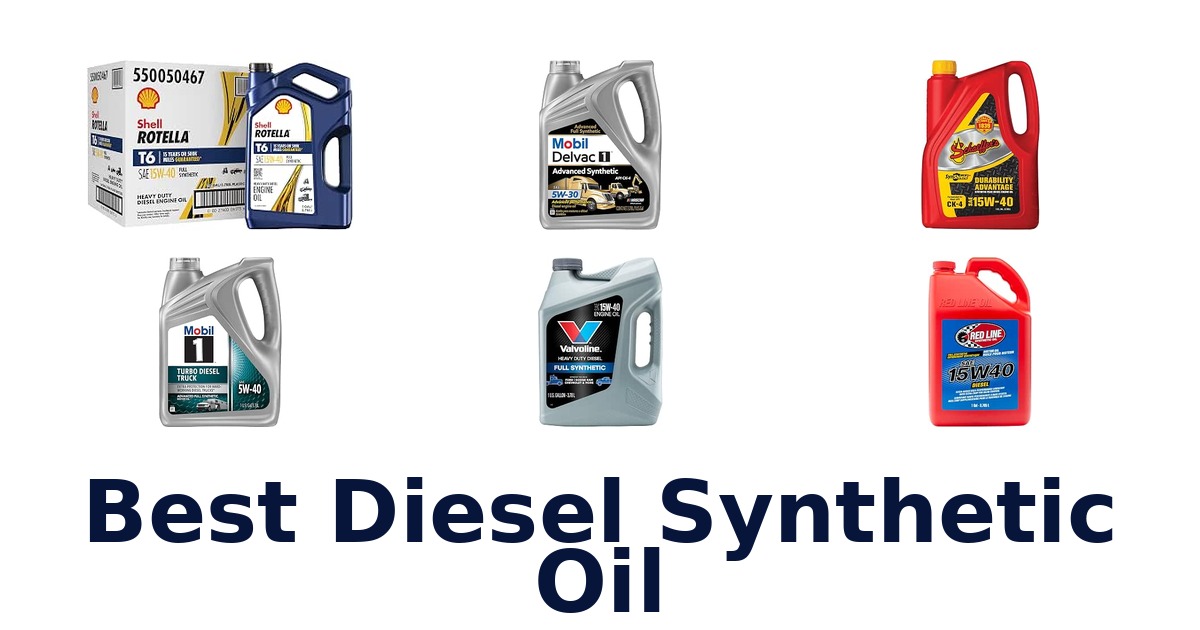Best Diesel Synthetic Oil