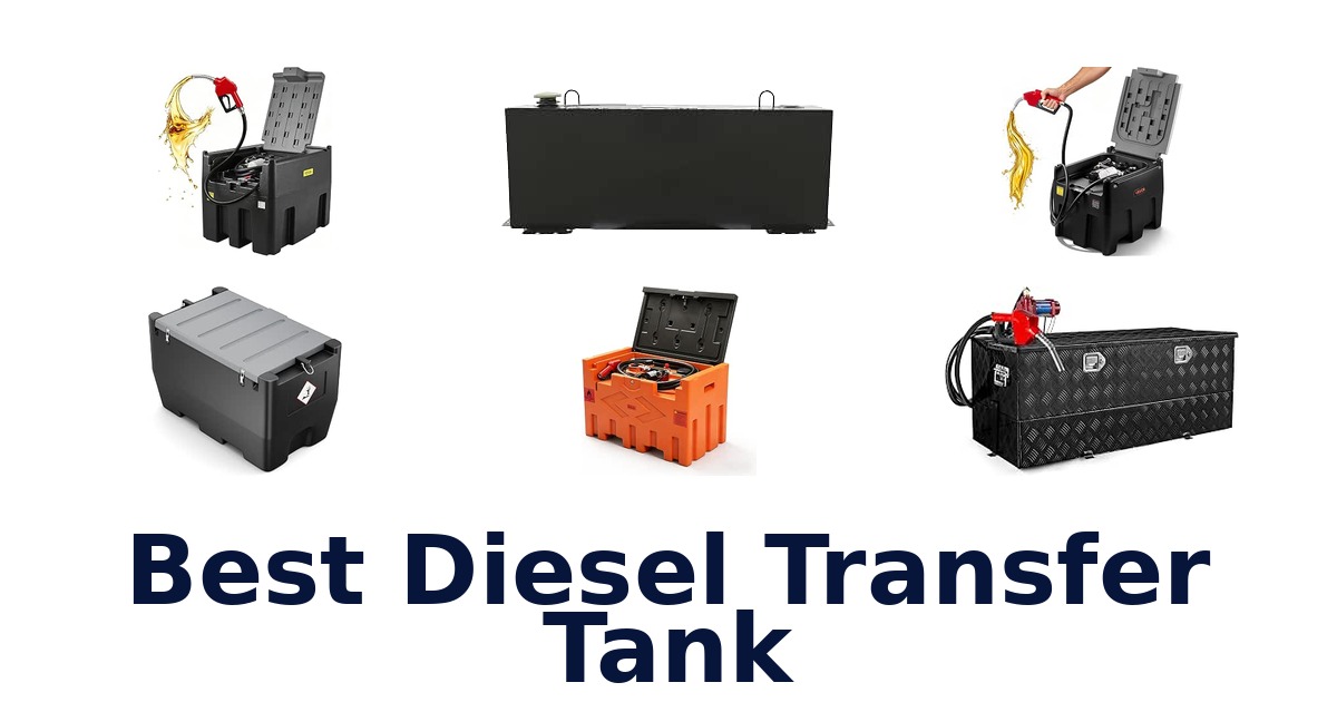 Best Diesel Transfer Tank