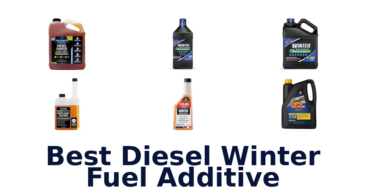 Best Diesel Winter Fuel Additive