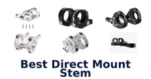 Best Direct Mount Stem
