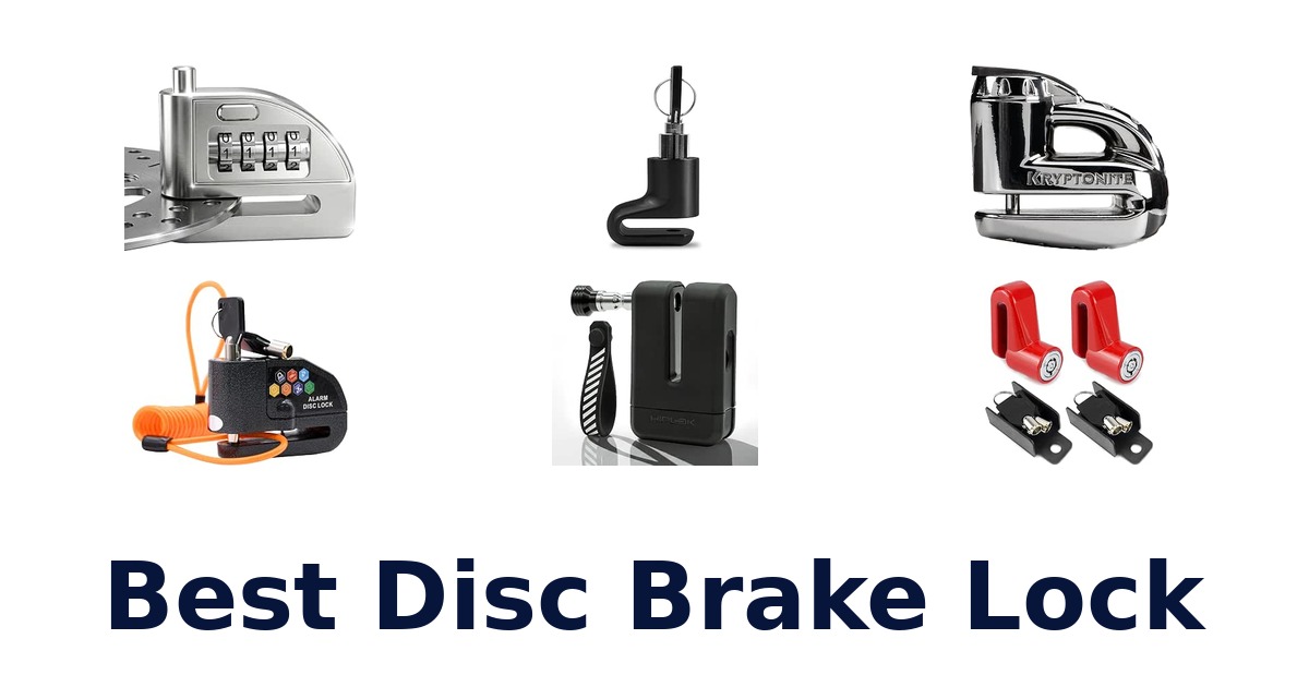Best Disc Brake Lock
