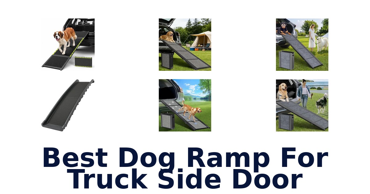 Best Dog Ramp For Truck Side Door