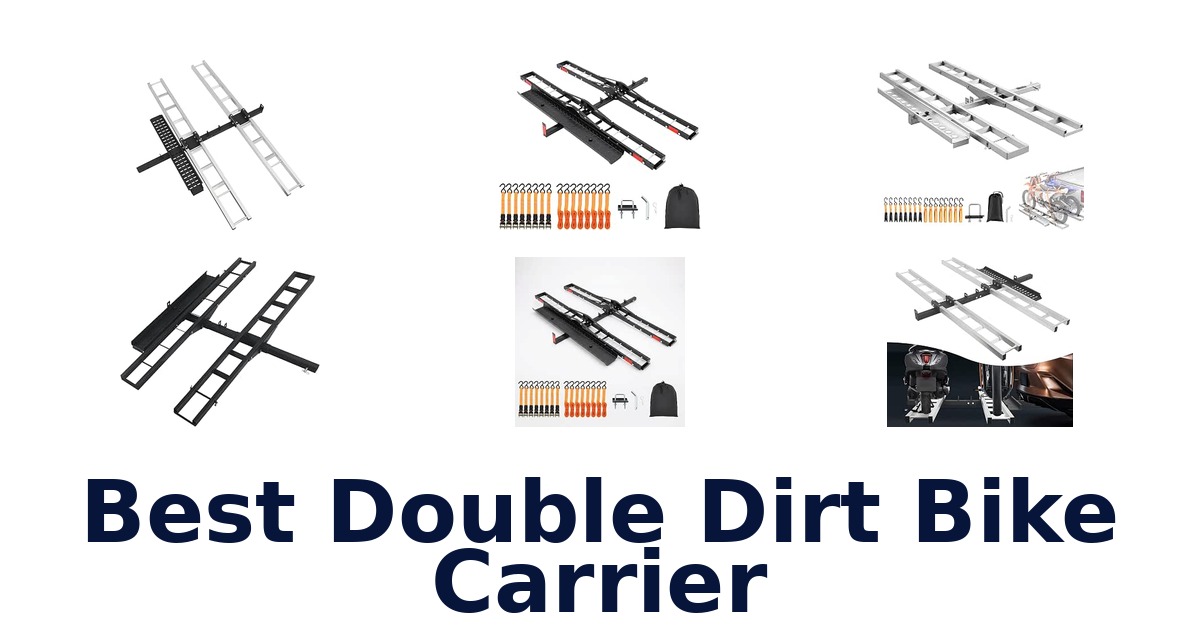 Best Double Dirt Bike Carrier