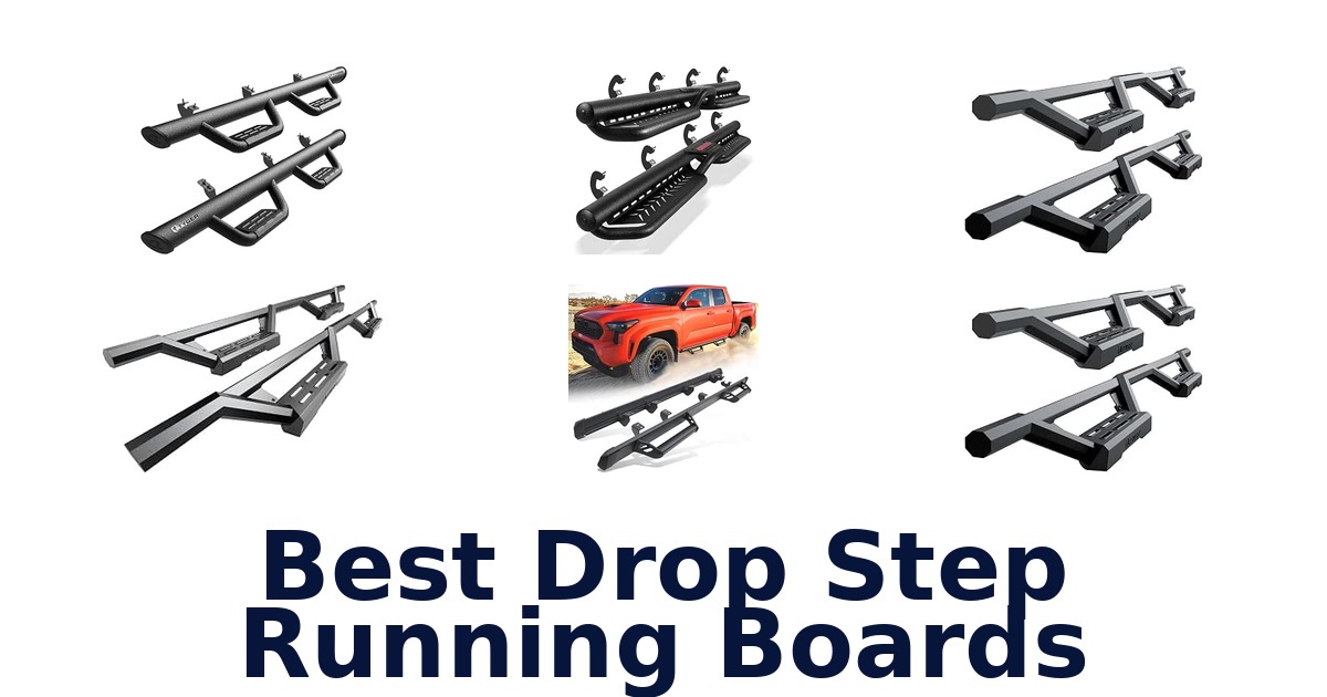 Best Drop Step Running Boards