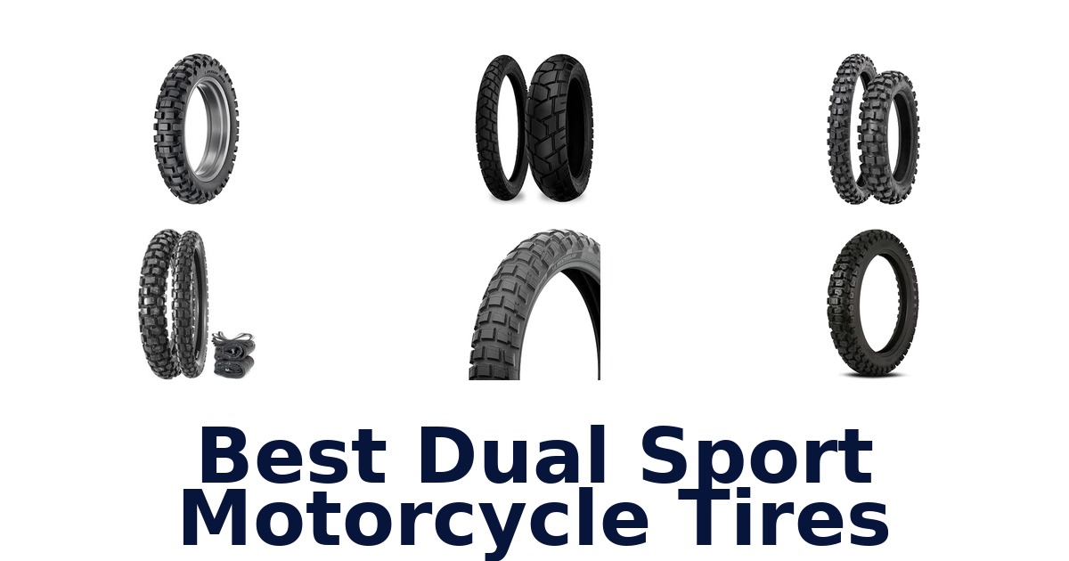 Best Dual Sport Motorcycle Tires