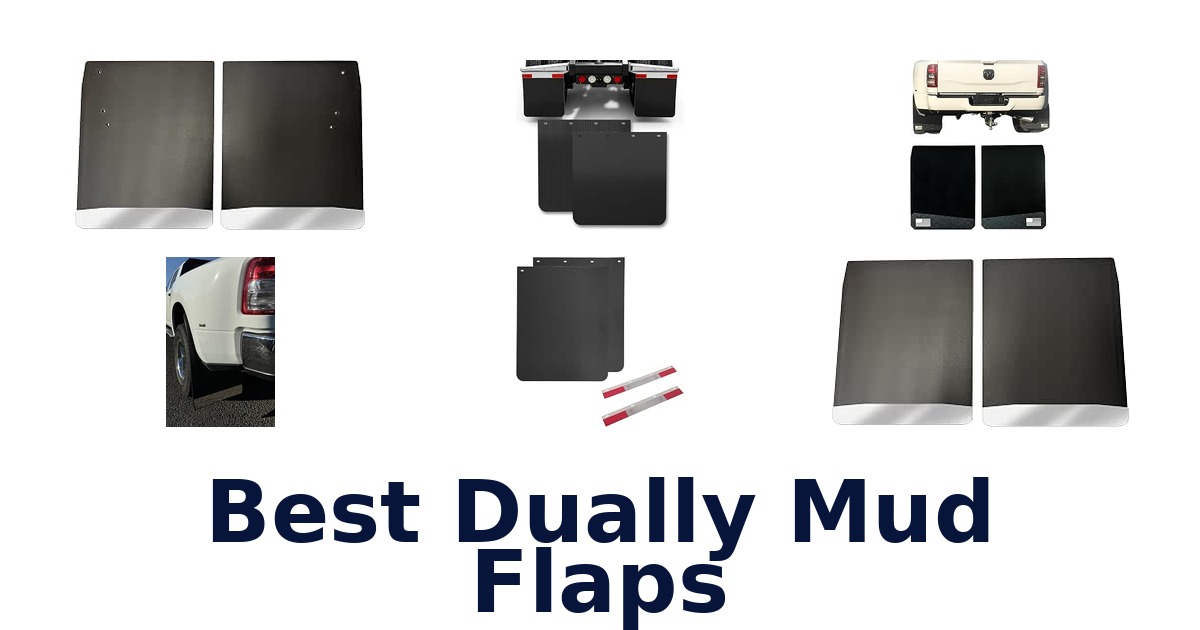Best Dually Mud Flaps