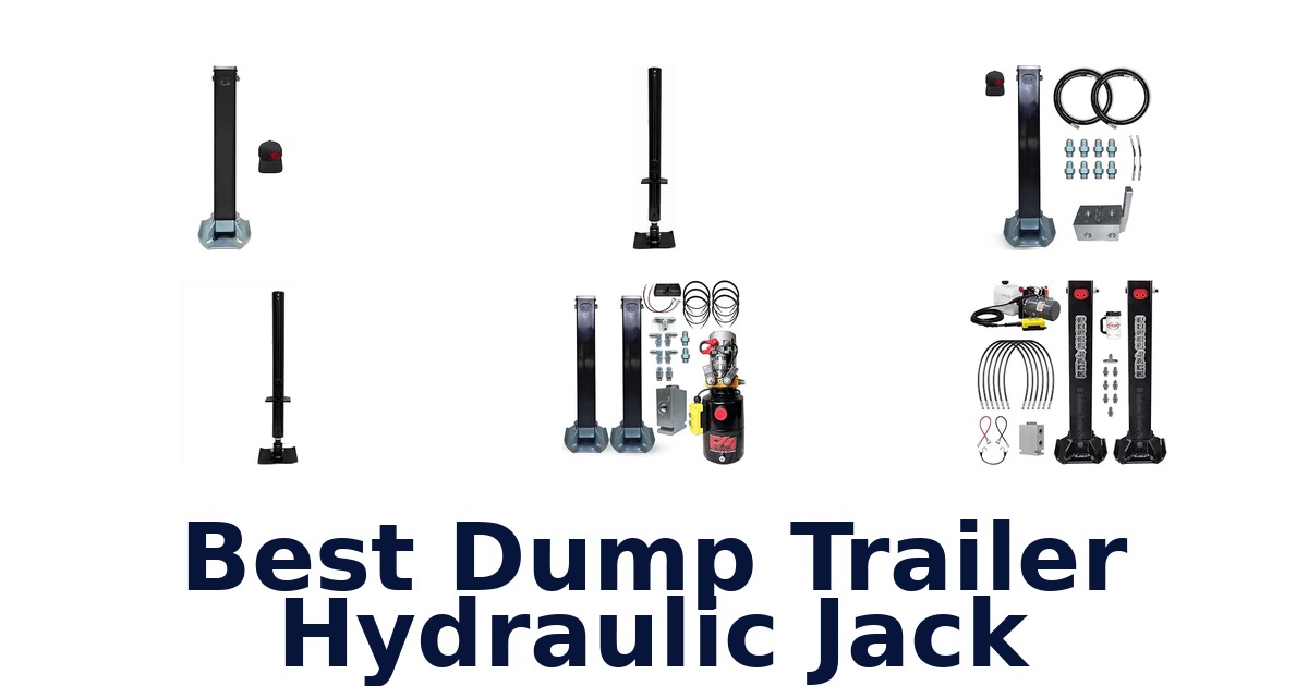 Best Dump Trailer Hydraulic Jack