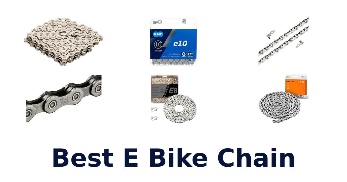 Best E Bike Chain
