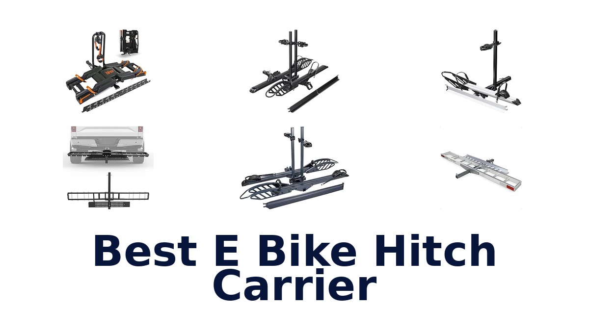 Best E Bike Hitch Carrier