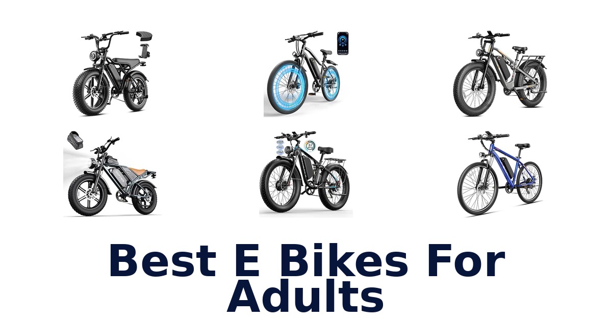 Best E Bikes For Adults