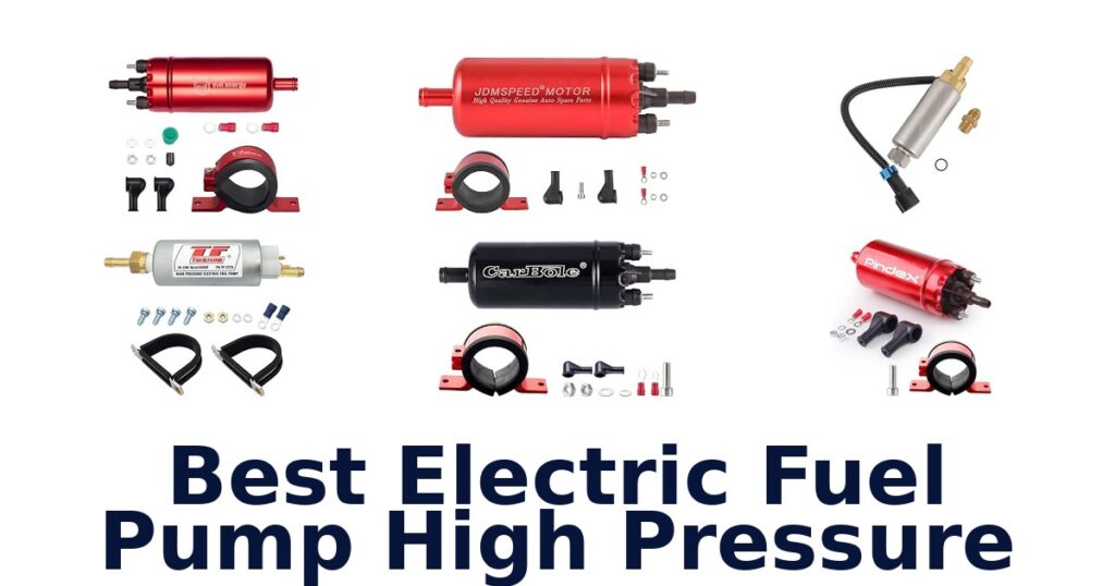 Best Electric Fuel Pump High Pressure