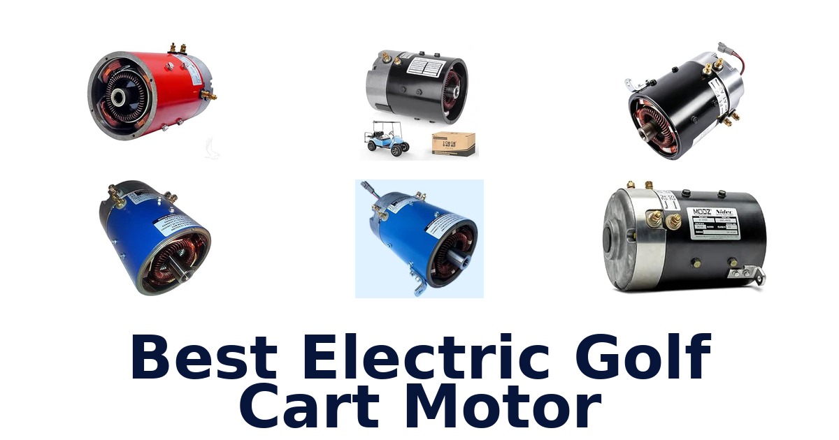 Best Electric Golf Cart Motor