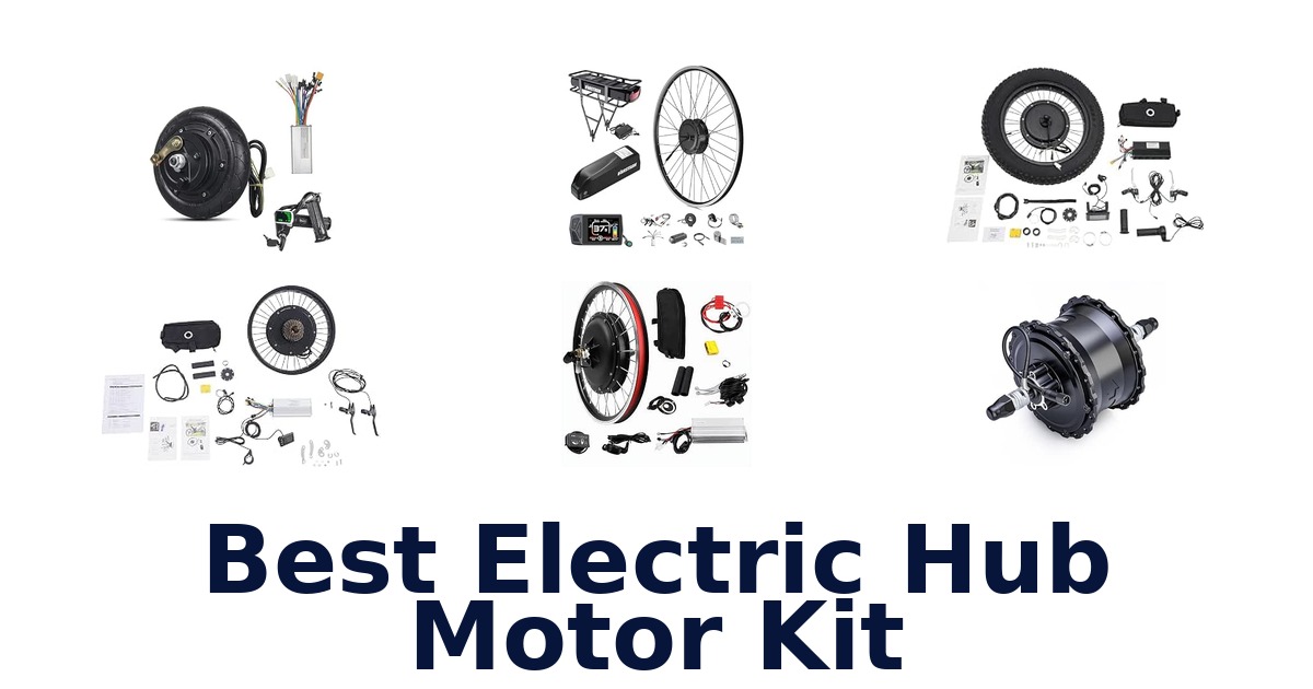 Best Electric Hub Motor Kit