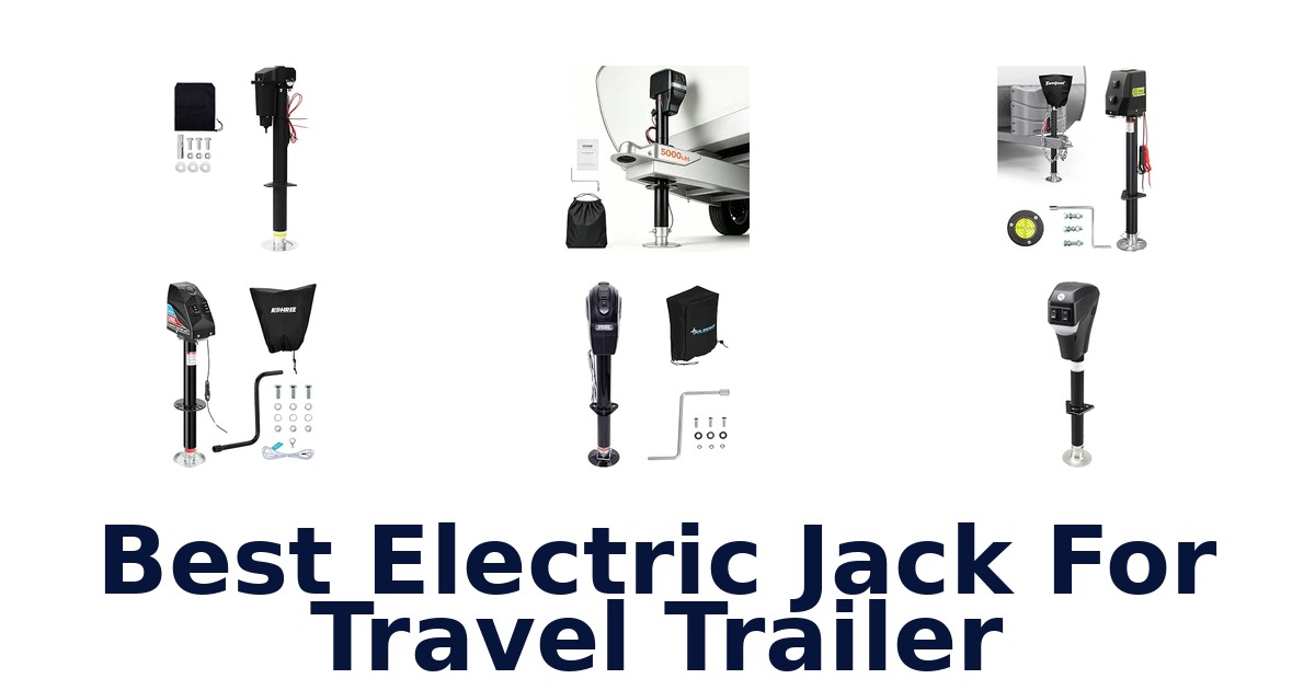 Best Electric Jack For Travel Trailer