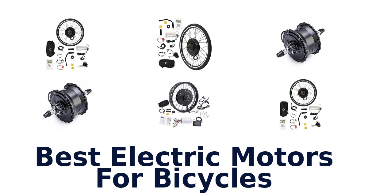Best Electric Motors For Bicycles