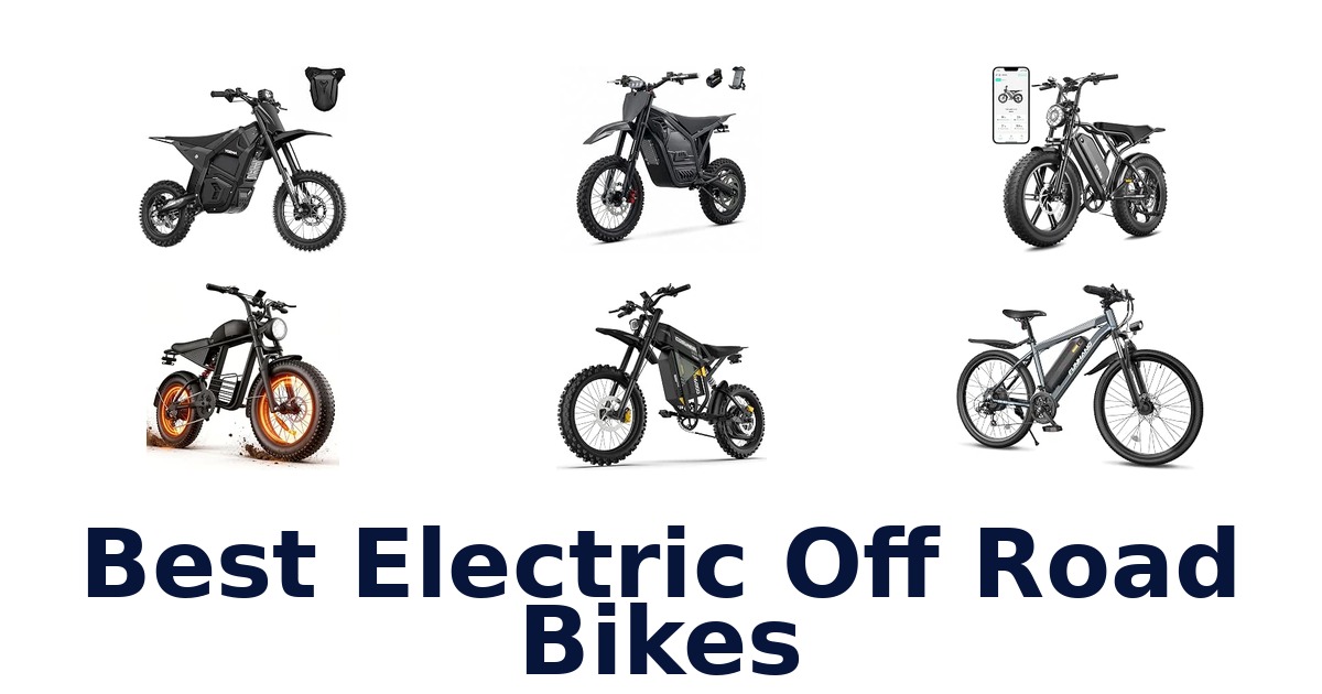 Best Electric Off Road Bikes