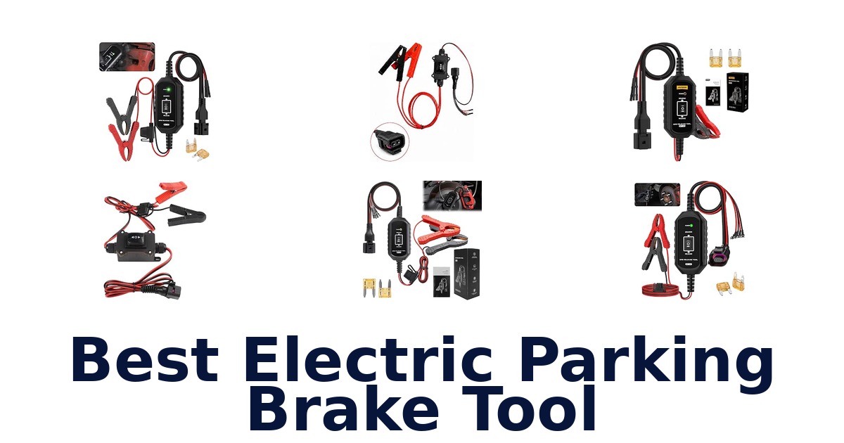 Best Electric Parking Brake Tool
