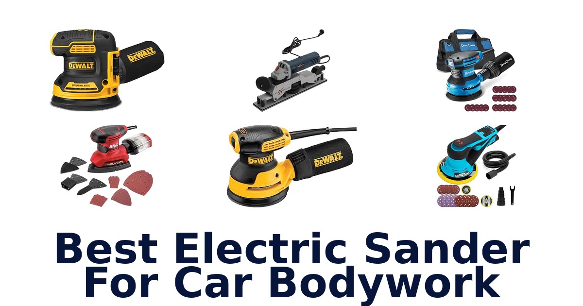 Best Electric Sander For Car Bodywork